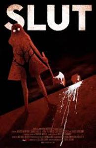 Watch Slut  (2014) online free - Horror Movie