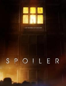 Watch Spoiler  (2011) full movie